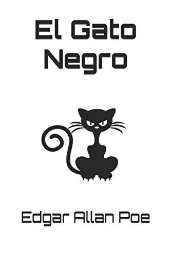 El Gato Negro von Independently Published